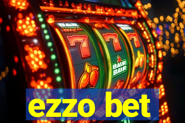 ezzo bet